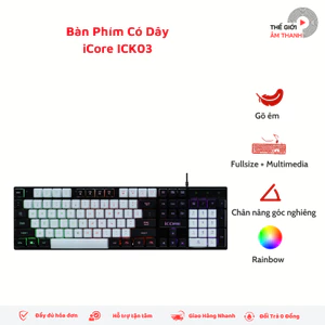Bàn Phím Có Dây iCore ICK03 Đèn Rainbow, Gõ Êm, Giá Rẻ - THẾ GIỚI ÂM THANH