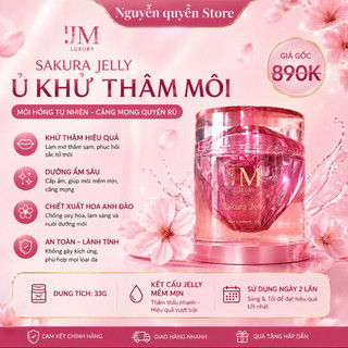 ✅ JM Luxury Sakura Jelly 33g Gel Dưỡng Môi Hoa Anh Đào