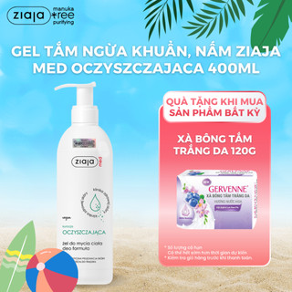 Gel Tắm Ngừa Khuẩn, Nấm Ziaja Med Kuracja Oczyszczajaca Zel Do Mycia Ciala Deo Formula 400ml