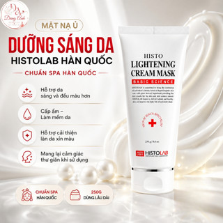 Mặt Nạ Kem Histolab Lightening Cream Mask 250g Dưỡng Ẩm Dưỡng Sáng Da