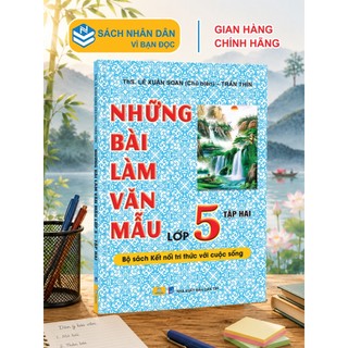 Sách - Những Bài Làm Văn Mẫu Lớp 5 - Kết Nối - ndbooks