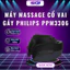 Máy Massage Cổ Vai Gáy PHILIPS PPM3306 - Công nghệ sóng rung Vibwave - Bảo Hành 24 Tháng