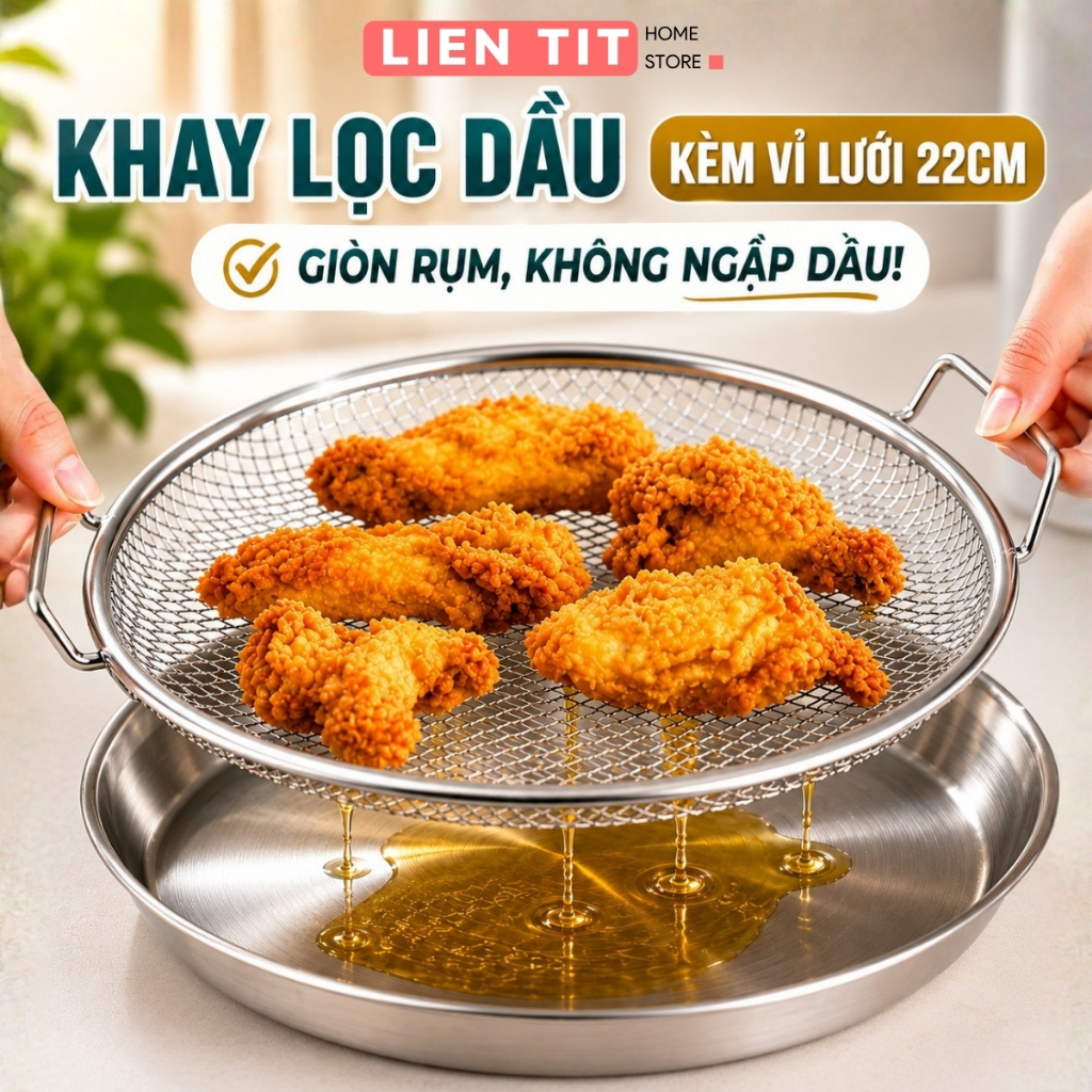 Khay Lọc Dầu Inox 304 Kèm Vỉ Lưới 22cm, Khay Ráo Dầu Đồ Chiên Rán Chống Ngập Dầu Tiện Lợi