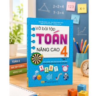 Sách - Vở Bài Tập Toán Nâng Cao 4 - Biên soạn theo chương trình GDPT mới - ndbooks