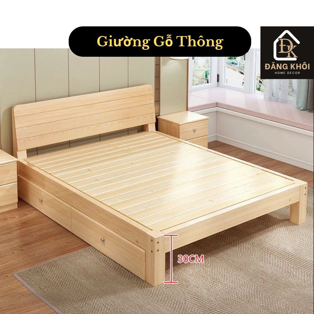 Giường Ngủ Gỗ Thông Tự Nhiên Home Decor Có Đầu Giường Cao 30cm Khung Chắc Chắn