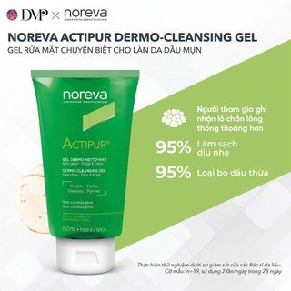 Combo sản phẩm chăm sóc da dầu mụn giúp sạch sâu và an toàn Noreva Actipur Dermo-Cleansing Gel 150ml