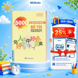 Sách - 5000 từ vựng tiếng Trung bỏ túi - Bí kip chinh phục từ vựng kỳ thi HSK 1-6