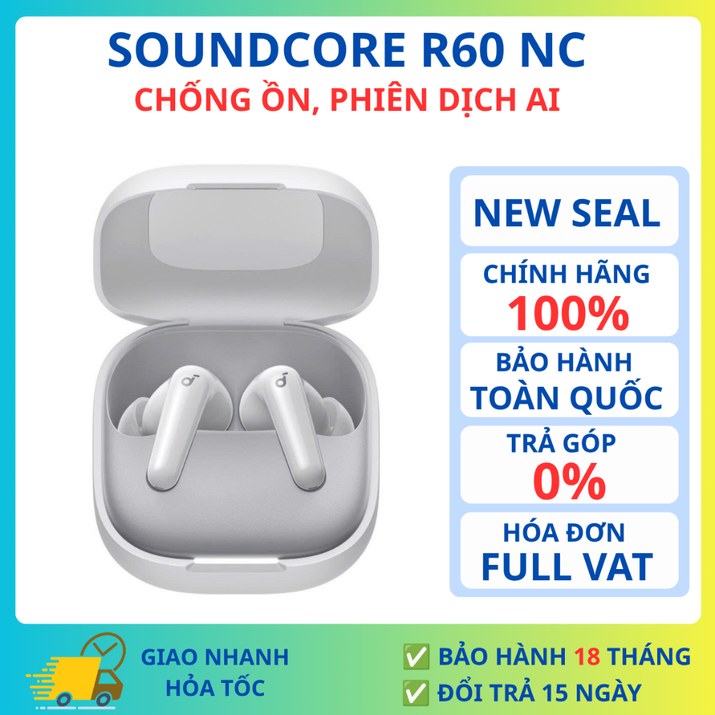 Tai Nghe Bluetooth ANKER Soundcore R60i NC Chính Hãng - Chống ồn, Phiên dịch AI 100 ngôn ngữ | BigBuy360 - bigbuy360.vn