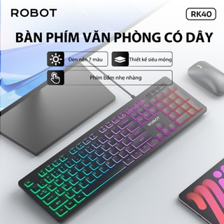 Bàn Phím Có Dây ROBOT RK40 Nút Ấn Tĩnh Âm Không Gây Ồn Có Led 7 Màu , Thiết Kế Mỏng Nhẹ - Bảo Hành 12 Tháng