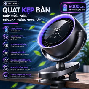 Quạt kẹp bàn - Quạt lưu thông không khí để bàn Pin 6000mAh Thời lượng pin 12 giờ - Bảo hành 12 tháng