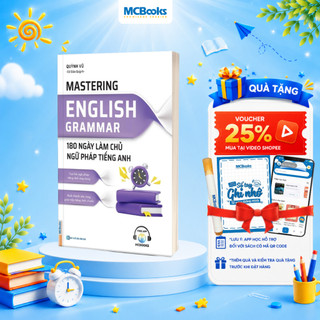 Sách - Mastering English Grammar – 180 Ngày Làm Chủ Ngữ Pháp Tiếng Anh