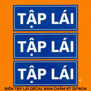 TẬP LÁI, decal nam châm dẻo hút dính chắc lên xe không cần bắt vít, không dính keo 20*8cm 3164