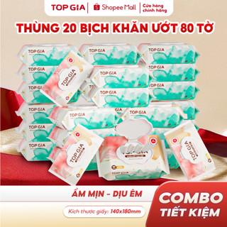 [SIÊU TIẾT KIỆM] Thùng 20 bịch khăn ướt Topgia 80 tờ không cồn không parabens cao cấp dành cho mẹ và bé