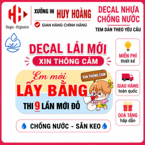 Decal Lái Mới Xin Thông Cảm Dán Ô Tô 30cm - Sticker Cảnh Báo Xe Mới Lái Chống Nước