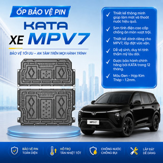 ỐP BẢO VỆ PIN XE MPV7 – Giáp KATA bảo vệ pin cho xe Vinfast chính hãng cao cấp