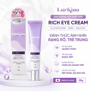 Kem Dưỡng Mắt Larkina Rich Eye Cream 28g Nhật Bản Giảm Quầng Thâm Bọng Mắt Dưỡng Ẩm Chống Lão Hóa