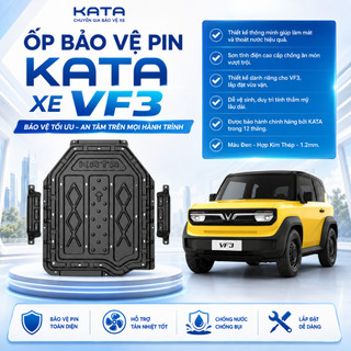 ỐP BẢO VỆ PIN XE VINFAST VF3 – Giáp KATA bảo vệ pin cho xe Vinfast chính hãng cao cấp