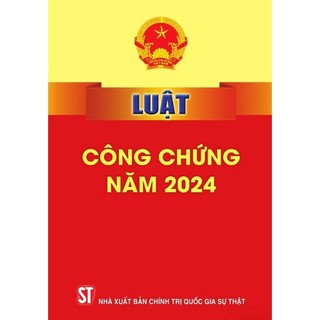 Luật Công Chứng Năm 2024
