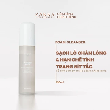 Sữa rửa mặt tạo bọt BHA, AHA Mandelic Glow Zakka Naturals 185ml