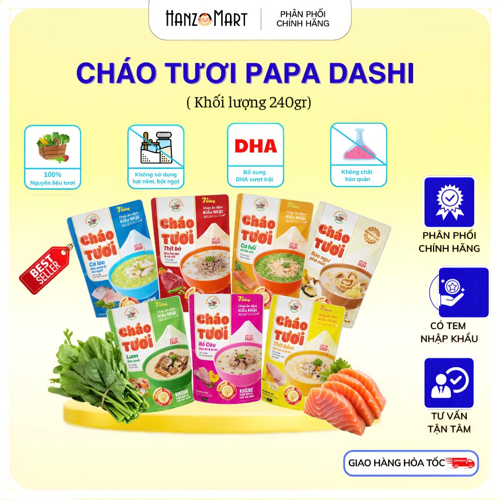 Cháo tươi papa dashi 240g ăn liền cho mọi lứa tuổi, thơm ngon nhiều hương vị, bổ dưỡng, an toàn thực phẩm - hanzo2009