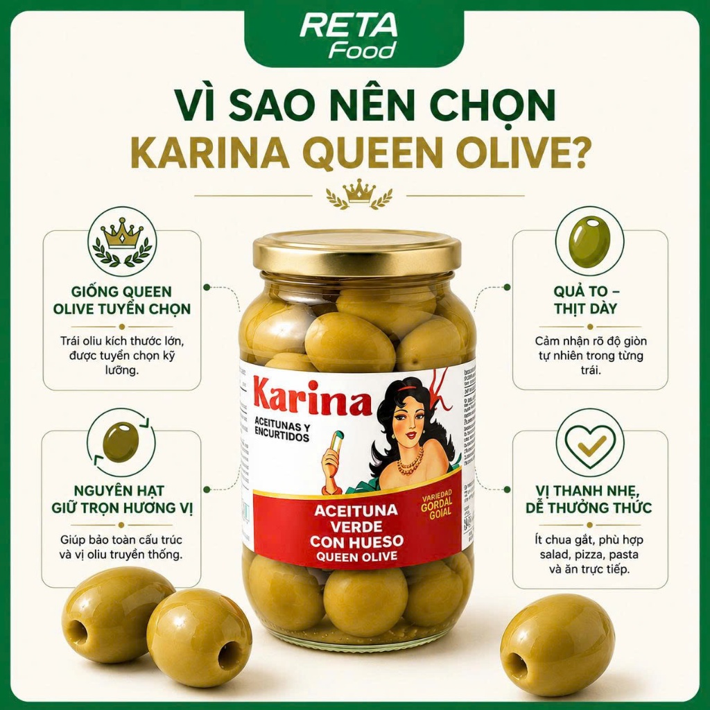Trái Oliu Nữ Hoàng Karina Spanish Queen Olive 870gr - Xanh Nguyên Hạt Quả To, Thịt Dày Giòn Chắc - Nhập khẩu Tây Ban Nha