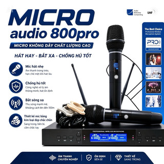 Micro Không Dây 800 PRO Âm Thanh Hay Chống Hú Tốt, Bắt Giọng Tốt, Dễ Dàng Kết Hợp Với Amply, Loa Kéo, Vang, Mixer.