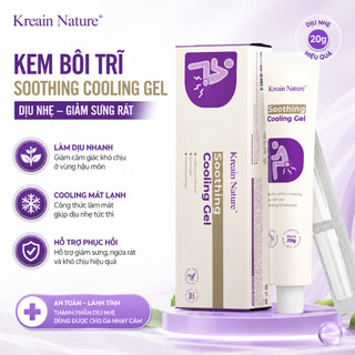Kem Bôi Trĩ Kreain Nature Soothing Cooling Hỗ Trợ Giảm Khó Chịu Vùng Hậu Môn, Dịu Nhẹ Giảm Sưng Rát