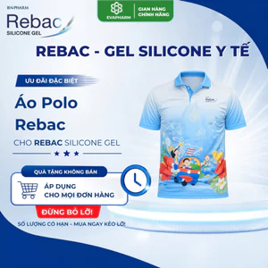 QUÀ TẶNG KHÔNG BÁN + Áo Polo+ Rebac silicone gel