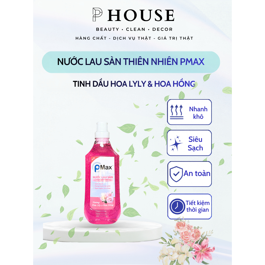 Nước Lau Sàn Thiên PMAX - 100% Tinh Dầu Thiên Nhiên - Siêu Sạch - Siêu Thơm - An Toàn Tuyệt Đối