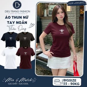 Áo Thun Nữ Tay Ngắn Thêu Ong Chất Borip Mềm Mại Tôn Dáng Big Size 55-90Kg AT9112 Diệu Trang Fashion