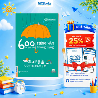 Sách - 600 Câu Giao Tiếp Tiếng Hàn Thông Dụng Dành Cho Người Tự Học