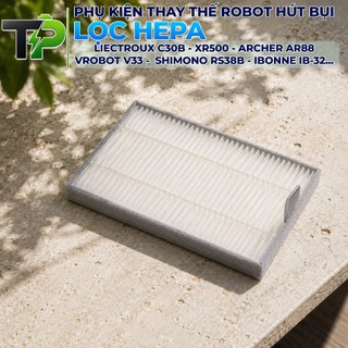 TẤM LỌC ROBOT HÚT BỤI LIECTROUX C30B - XR500 - ARCHER AR88 - VROBOT V33 -  SHIMONO RS38B - IBONNE IB-32..... (LOẠI 1)