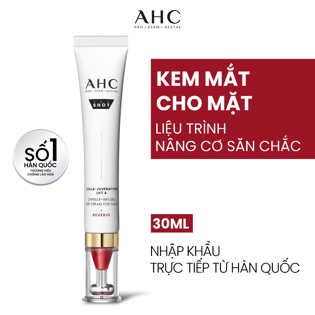 Kem mắt cho mặt chống lão hóa săn chắc da PROSHOT COLLA-JUVENATION LIFT 4 AHC 30ML