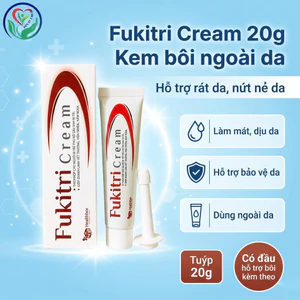 Fukitri Cream 20g kem bôi hỗ trợ trĩ, làm dịu rát da và nứt nẻ vùng hậu môn