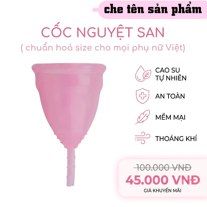 Cốc Nguyệt San (cốc kinh nguyệt) Y Tế Cao Su Tự nhiên mềm mại cao cấp
