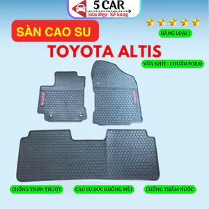 Thảm Lót Sàn Cao Su Xe TOYOTA ALTIS 2015- NAY - Cao su đúc Không Mùi , Vừa Khít Form Xe- Chống Nước, Dễ Dàng Lắp Đặt