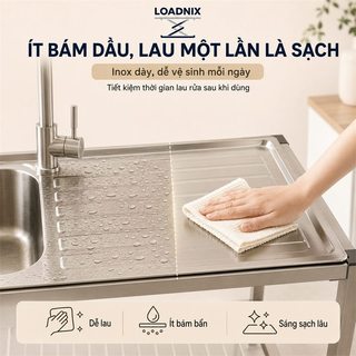 LOADNIX Chậu rửa bát 1 hố Inox 304 cao cấp Bồn rửa chén đa năng Bền bỉ không gỉ sét