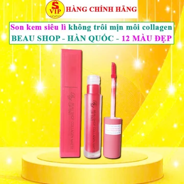 Son kem lì lâu trôi collagen Beau Shop hàn quốc chính hãng son nước lì 24h chống nắng không trôi khi ăn uốduowncao cấp