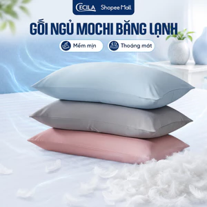 Gối ngủ mochi vỏ băng lạnh CECILA ruột bông gòn cao cấp thoáng khí mềm mịn vỏ siêu mát