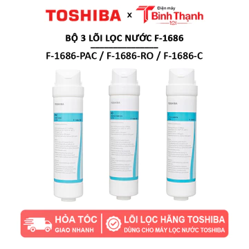 Combo lõi lọc nước Toshiba F-1686 dành cho máy Toshiba TWP-N1686UV(W1) / TWP-N1843SV