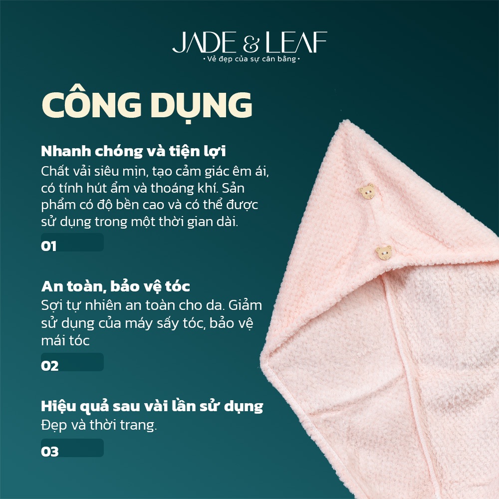 Khăn Quấn Ủ Tóc Jade&Leaf Microfiber Loại 1 Lớp Siêu Thấm Hút Nhanh Khô Dày Dặn Giữ Tóc Gọn Gàng