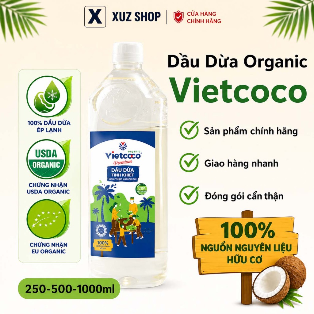Dầu Dừa Vietcoco 100% Organic – Dưỡng Da, Tóc, Tẩy Trang, Massage Toàn Diện