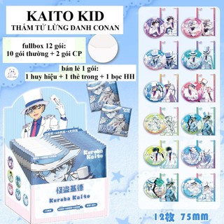 [hàng sẵn] new Kaito Kid / Gói Huy hiệu và thẻ trong nhân phẩm blindbox fullbox 12 gói anime Thám tử lừng danh Conan