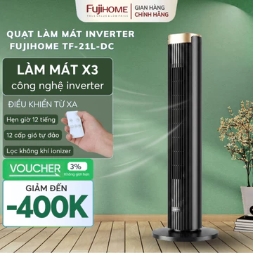 Quạt không cánh lọc không khí Nhập Khẩu FUJIHOME TF-21L-DC-B, quạt điện inverter điều khiển từ xa