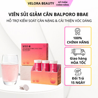 Viên sủi giảm cân Balporo Bbae chính hãng Hàn Quốc hỗ trợ kiểm soát cân nặng, cải thiện vóc dáng
