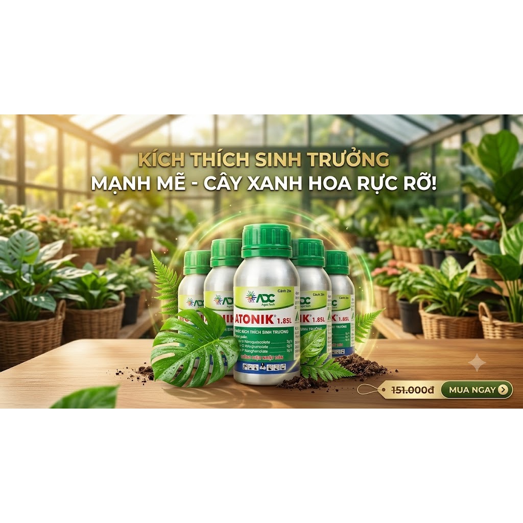 [CHÍNH HÃNG] Chế Phẩm Sinh Trưởng ATONIK 1.8SL ADC - Hỗ Trợ Bật Mầm, Ra Rễ, Dưỡng Cây Khỏe Cây