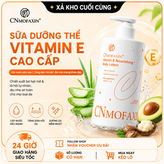 【Xả kho】Sữa dưỡng thể Vitamin E CNMOFAXIN, cấp nước, tăng độ đàn hồi da【26.12】