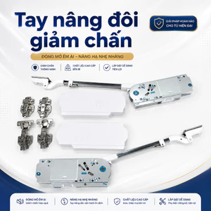 Tay nâng đôi giảm chấn Cao Cấp