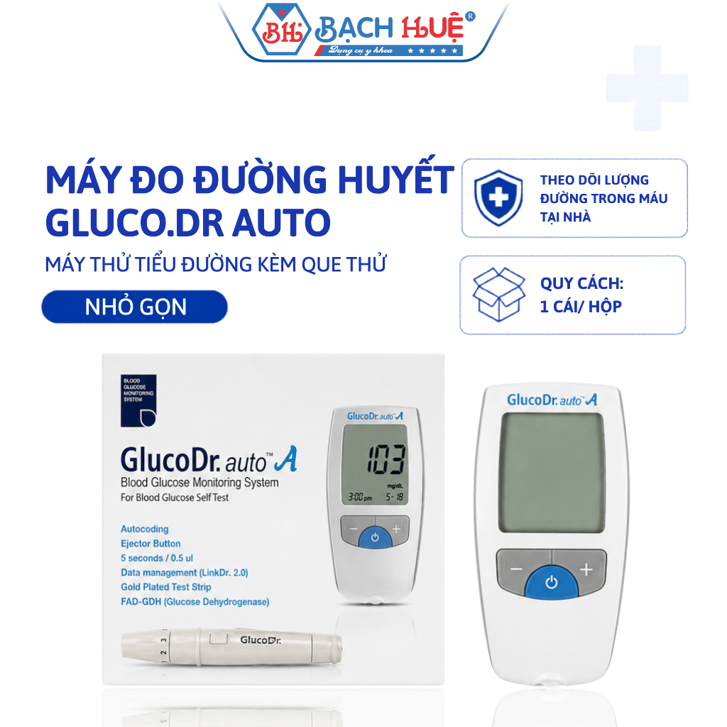 Máy Đo Đường Huyết GlucoDr Auto A Kèm Bút Lấy Máu Máy Thử Tiểu Đường - Nhanh chóng, chính xác và tiện lợi