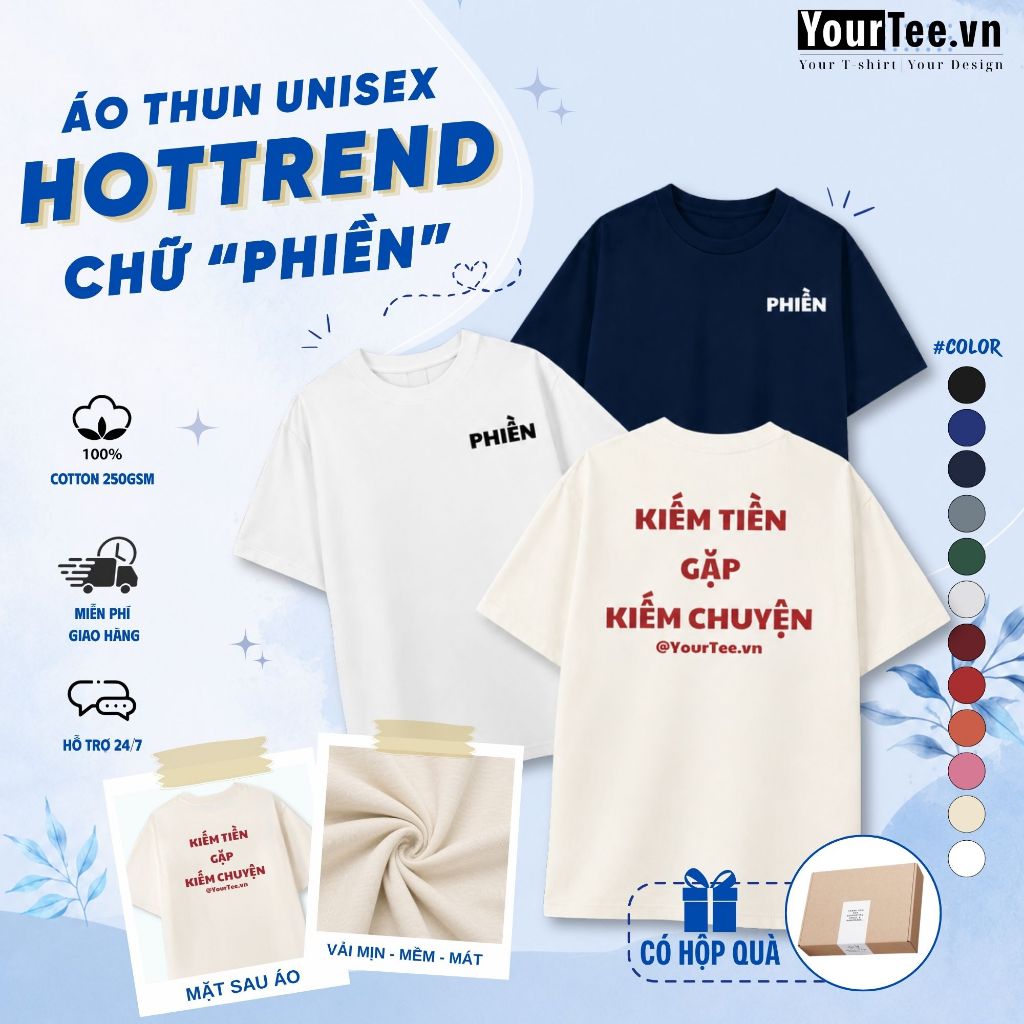 [ÁO IN THEO CHỮ TREND] Áo Thun Unisex In Chữ "PHIỀN" Form Rộng, Áo Thun Local Brand Nam Nữ, Câu Nói Hài Hước Viral + Hộp